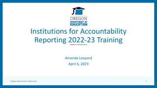 Institutions for Accountability Reporting 2022-23 Training Overview