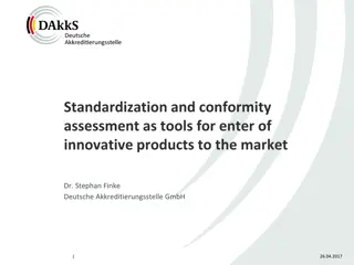 Innovative Product Market Entry Through Standardization and Conformity Assessment