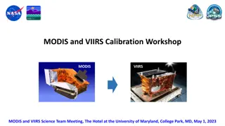 Workshop on MODIS and VIIRS Calibration and Science Team Meeting at University of Maryland