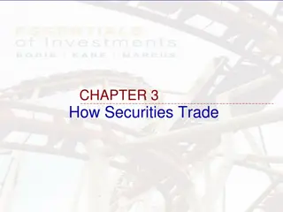How Securities Trade in Primary and Secondary Markets