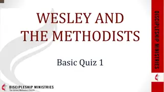 Wesley and the Methodists Basic Quiz