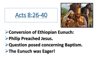 Baptism in Acts 8:26-40 - The Conversion of the Ethiopian Eunuch