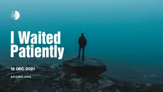Psalm 40: A Reflection on Trust, Deliverance, and Praise