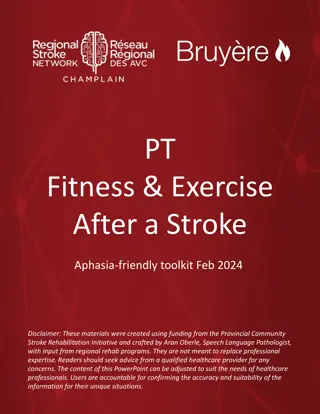 Fitness and Exercise After Stroke: Strategies for Recovery and Wellness