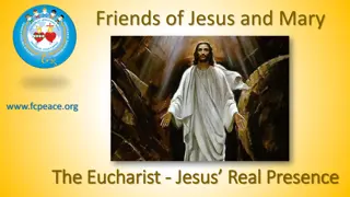Real Presence of Jesus in the Eucharist