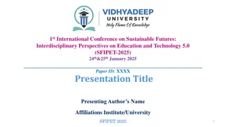 International Conference Sustainable Futures 2025: Education & Technology Perspectives