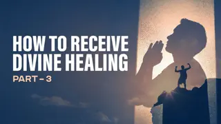 God's Healing Ways and Biblical References