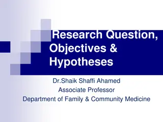 Reducing Impact of Diabetes Mellitus: Research Question, Objectives, Hypotheses
