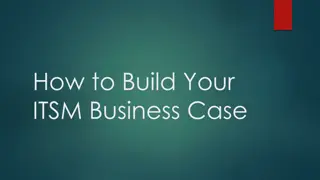 Building Your ITSM Business Case - Essential Sections Explained