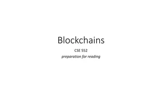 Blockchains: Key Concepts and Mechanisms