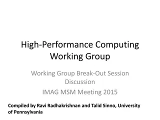 High-Performance Computing Working Group Activities 2014-2015