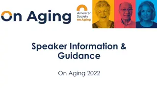 Innovative Updates and Guidelines for On Aging Conference 2022