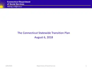 Connecticut Statewide Transition Plan for Enhanced Quality in HCBS Programs