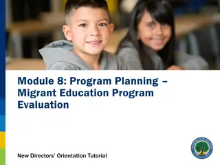 Program Planning and Evaluation for Migrant Education Directors
