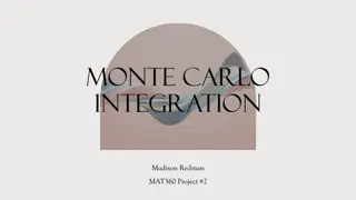 Monte Carlo Integration: Techniques and Applications