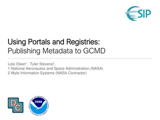 Publishing Metadata with GCMD: A Guide to Using Portals and Registries