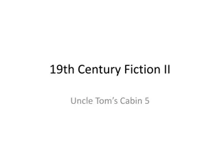Exploring Themes of Transformation and Compassion in Uncle Tom's Cabin