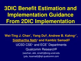 Estimation and Implementation Guidance for 3DIC Benefits