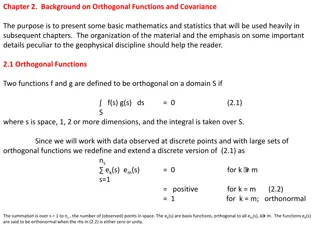 Orthogonal Functions and Covariance in Geophysics