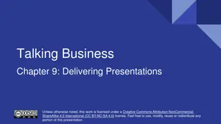 Delivering Effective Presentations: Methods, Preparation, and Practice
