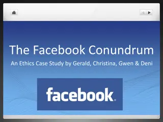 Ethics Case Study: The Facebook Conundrum & Media Coverage