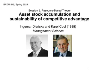 Asset Stock Accumulation for Sustainable Competitive Advantage