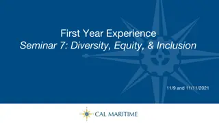 First-Year Seminar on Diversity, Equity & Inclusion - Cultural Humility and Activities