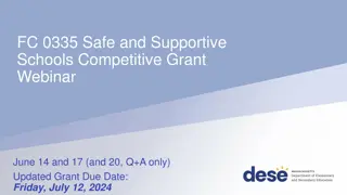 Creating Safe and Supportive School Environments: FC335 Grant Overview