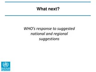 Response to National and Regional Suggestions for Health Policies