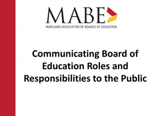 The Roles and Responsibilities of School Boards and Superintendents