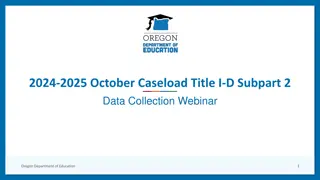 October Caseload Data Collection for Oregon Department of Education