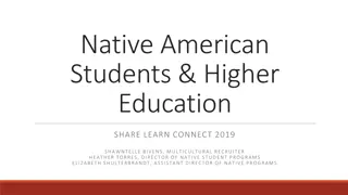 Native American Students in Higher Education: Challenges and History