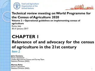 Importance and Relevance of Agricultural Census in the 21st Century