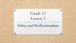 Ethics and Professionalism in Business
