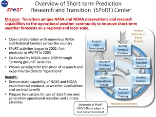 Short-Term Prediction Research and Transition Center Mission
