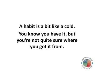 Developing Habits of Mind for Academic Success