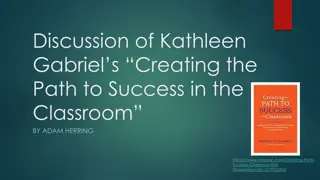 Creating the Path to Success in the Classroom - Book Summary