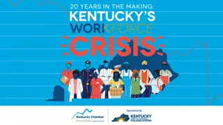 Kentucky's Workforce Crisis and Solutions