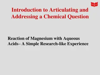 Exploring Chemical Reactions: Magnesium with Aqueous Acids