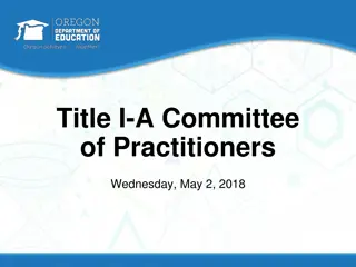 Title I-A Committee of Practitioners Meeting Highlights
