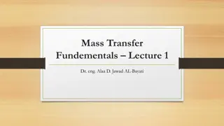 Mass Transfer Fundamentals: Lecture Overview by Dr. Alaa D. Jawad AL-Bayati