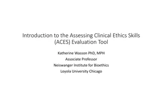 Enhancing Clinical Ethics Skills through ACES Tool