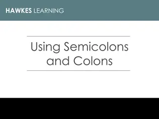 Mastering Semicolons, Colons, and Sentence Combinations
