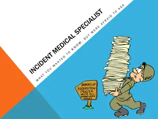 IMS Program: EMT Requirements, National Registry, Incident Medical Specialist