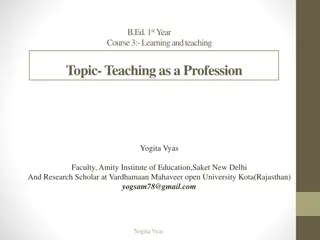 Teaching as a Profession in Education
