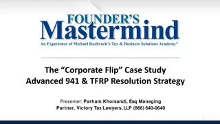 Advanced 941 & TFRP Resolution Strategy - A Case Study Presentation