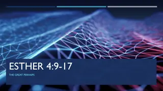Confrontation and Decision-Making in Esther 4:9-17