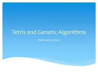 Genetic Algorithms and Tetris AI