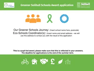Our Greener Schools Journey at [School Name], [Postcode] - Eco-Schools Application Review