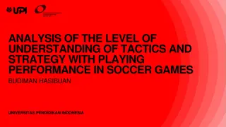Tactics and Strategy Impact on Soccer Performance Analysis
